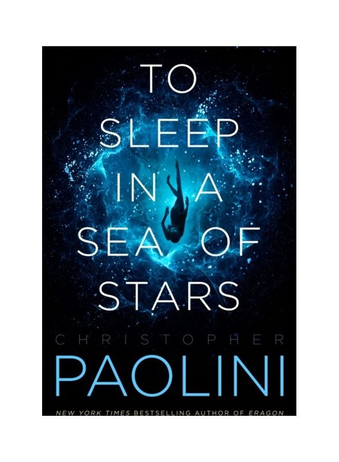 To Sleep In A Sea Of Stars Hardcover English by Christopher Paolini 