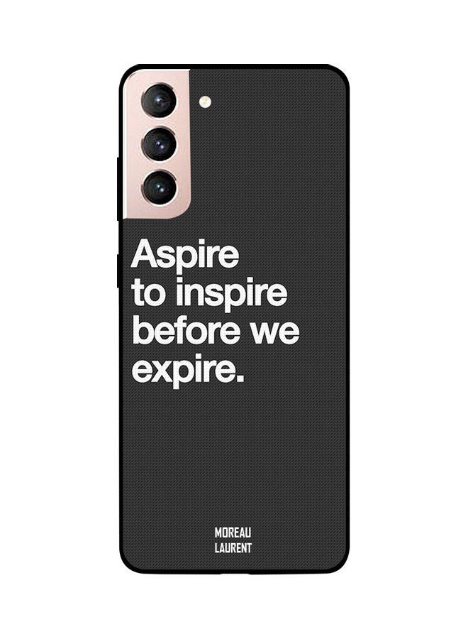 Moreau Laurent Skin Case Cover -for Samsung Galaxy S21 Aspire To Inspire Be-fore We Expire Aspire To Inspire Before We Expire - Image 1