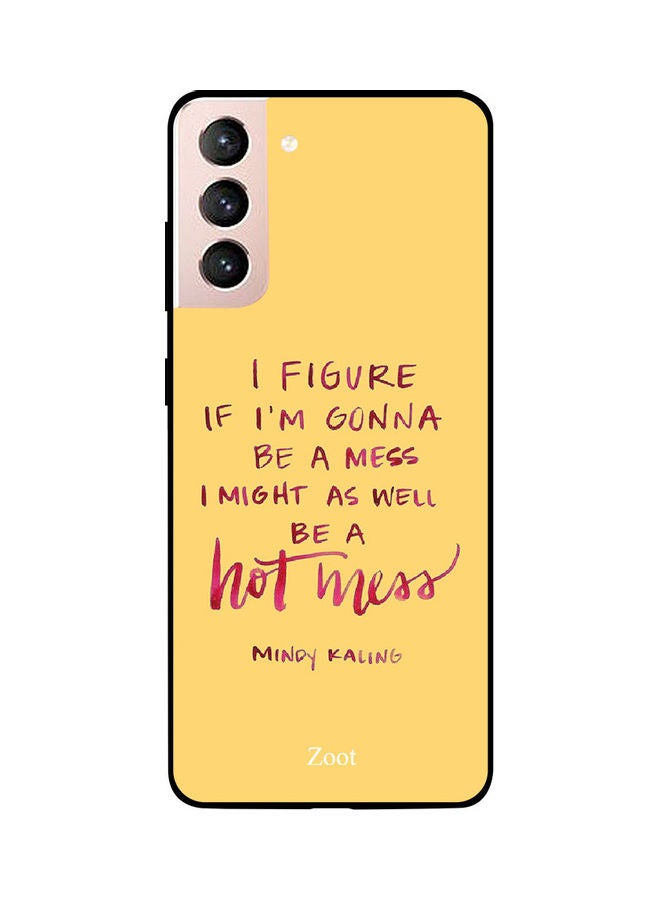 Zoot - Printed Case Cover -for Samsung Galaxy S21 I Figure If I'm Gonna I Figure If I'm Gonna - Image 1