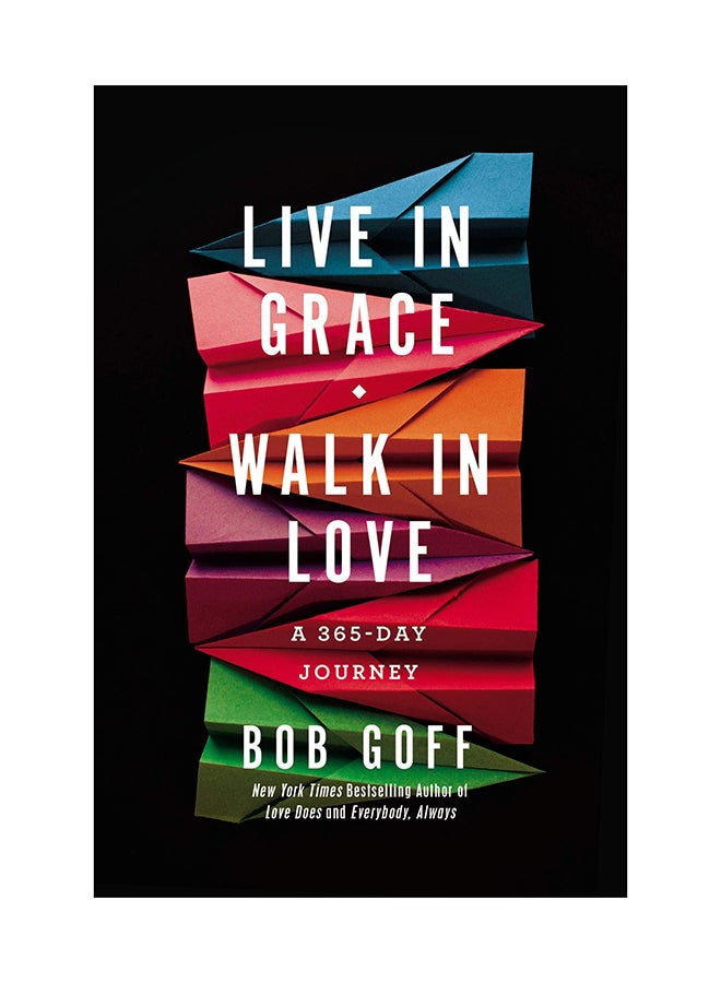 Live in Grace, Walk in Love Hardcover English by Bob Goff - Image 1
