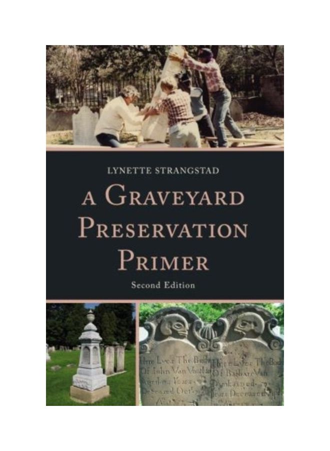 A Graveyard Preservation Primer paperback english 