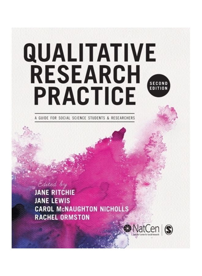 Qualitative Research Practice: A Guide For Social Science Students And Researchers paperback english