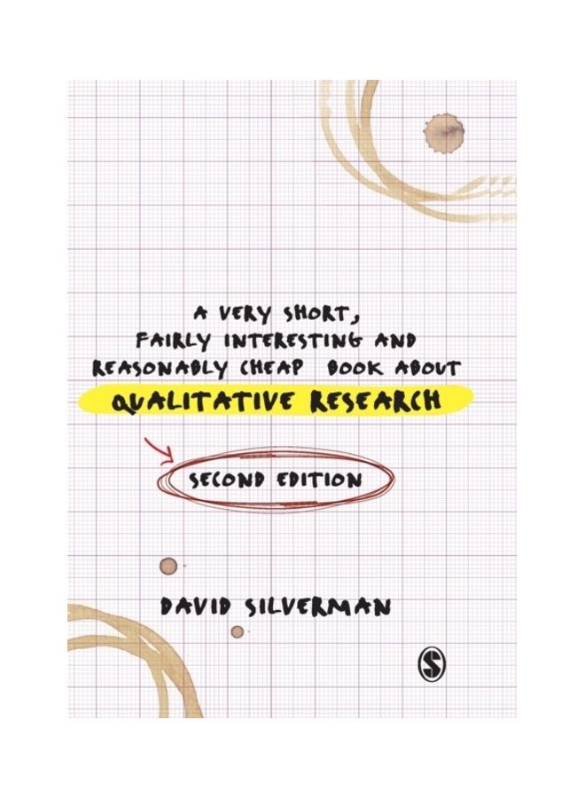 A Very Short, Fairly Interesting And Reasonably Cheap Book About Qualitative Research Paperback English by David Silverman - 41289 