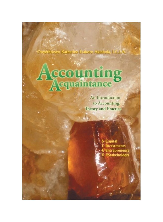 Accounting Acquaintance: An Introduction To Accounting: Theory And Practice paperback english 