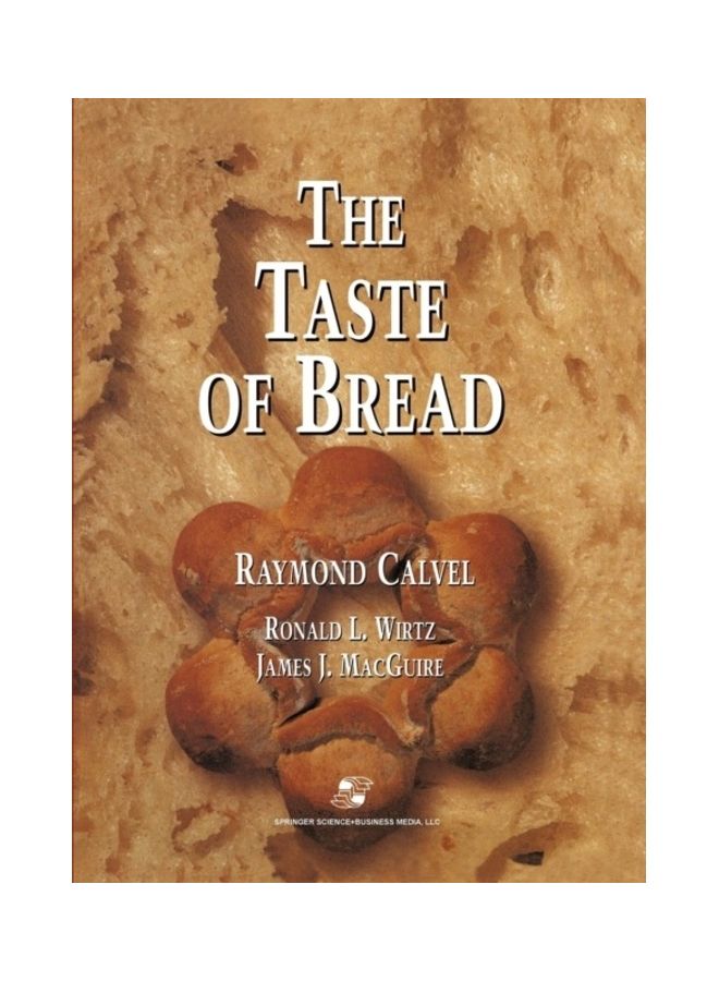 The Taste Of Bread Paperback English by Raymond Calvel - 41569 