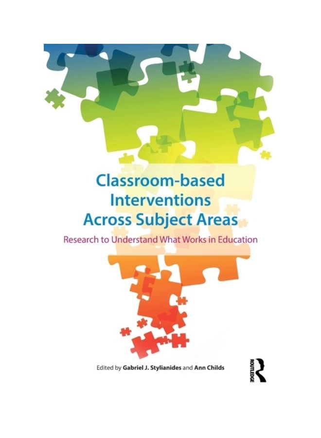 Classroom-based Interventions Across Subject Areas: Research To Understand What Works In Education paperback english 