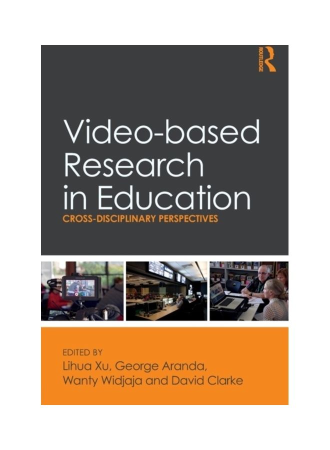 Video-based Research In Education: Cross-Disciplinary Perspectives Paperback English 