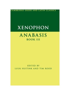 Xenophon: Anabasis Book III Hardcover English