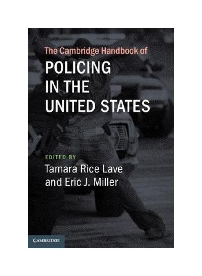 The Cambridge Handbook Of Policing In The United States Hardcover English 