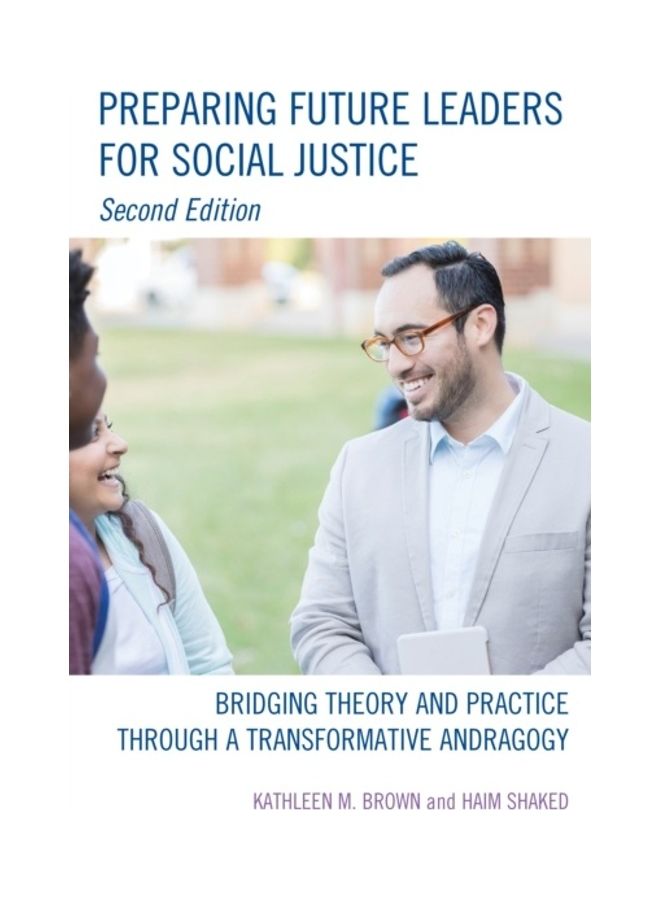 Preparing Future Leaders For Social Justice Hardcover English by Kathleen M. Brown 