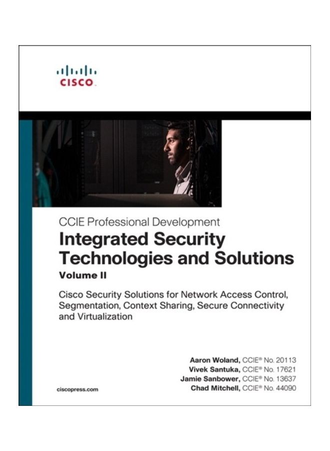 Integrated Security Technologies And Solutions - Volume II paperback english