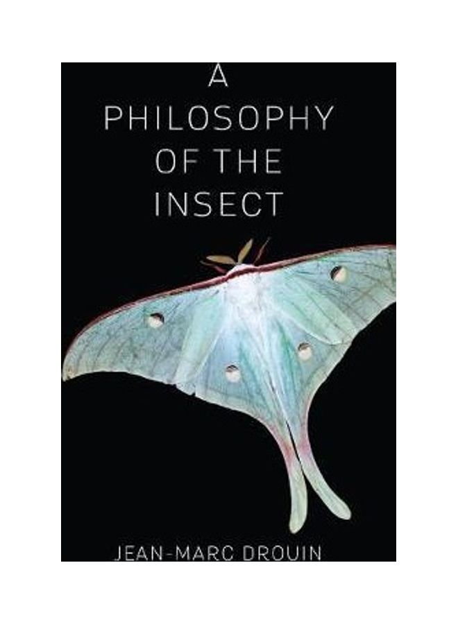 A Philosophy Of The Insect Hardcover English by Jean-Marc Drouin - Image 2