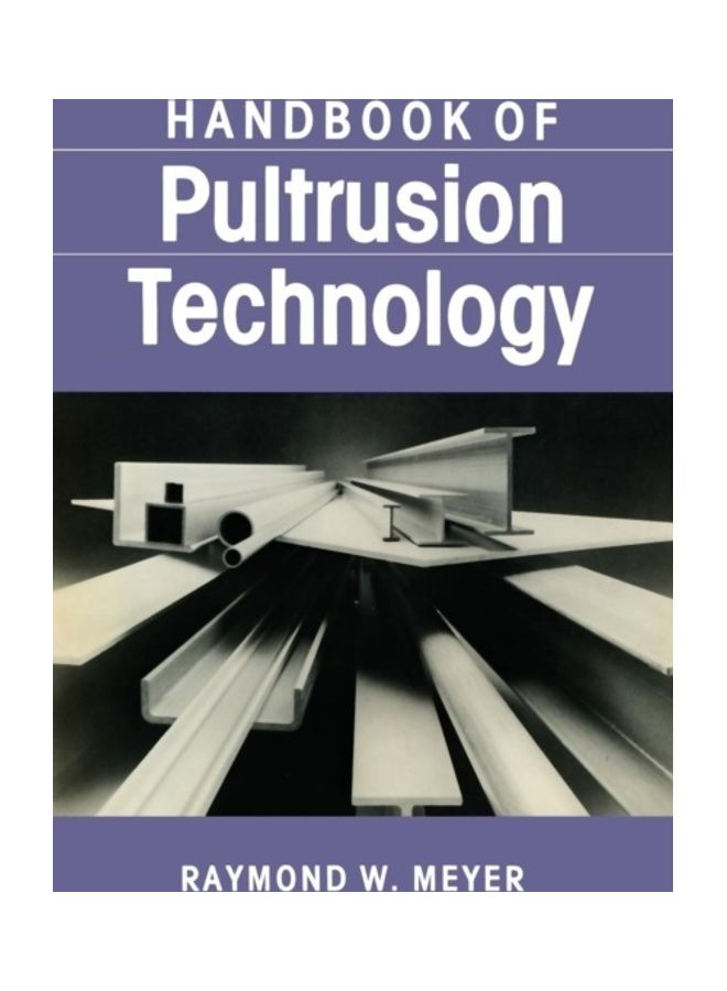 Handbook Of Pultrusion Technology paperback english 