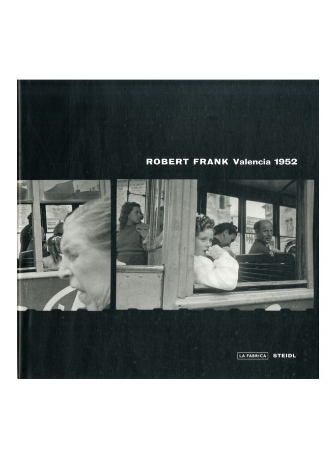 Robert Frank: Valencia 1952 hardcover english