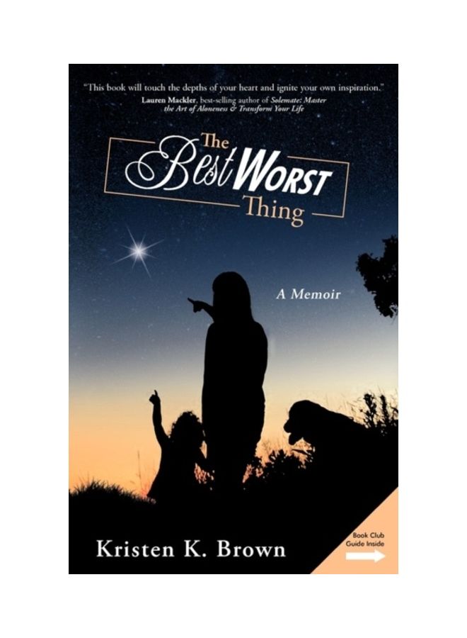 The Best Worst Thing: A Memoir paperback english 