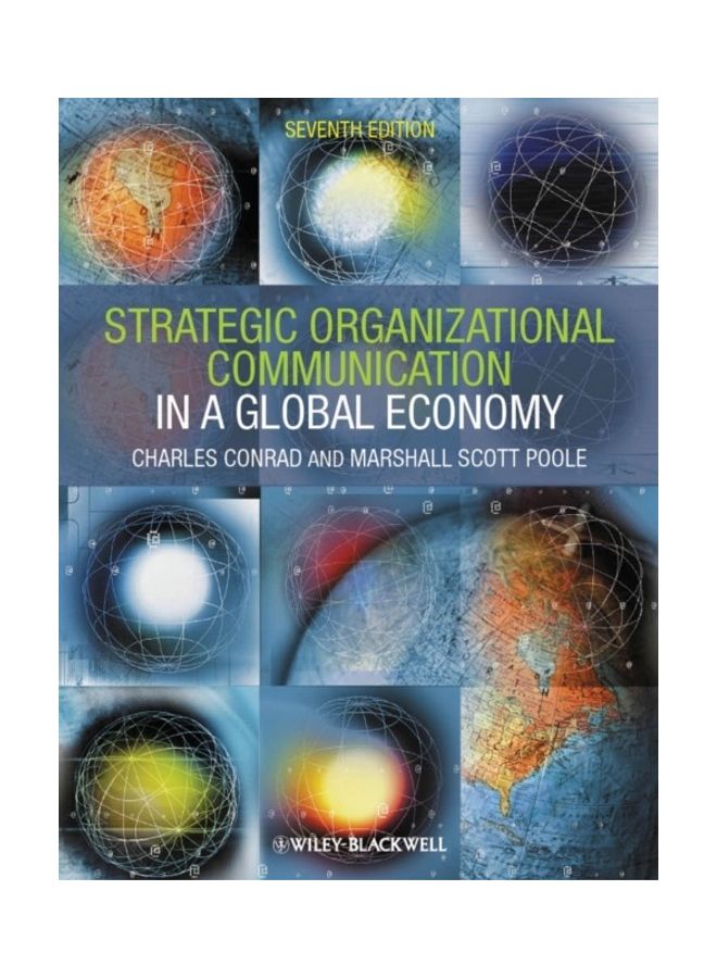 Strategic Organizational Communication: In A Global Economy paperback english