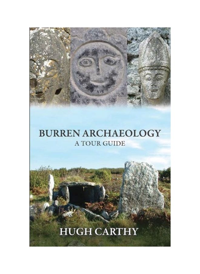 Burren Archaeology: A Tour Guide paperback english 