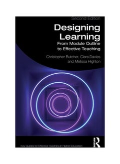 Designing Learning: From Module Outline To Effective Teaching paperback english 