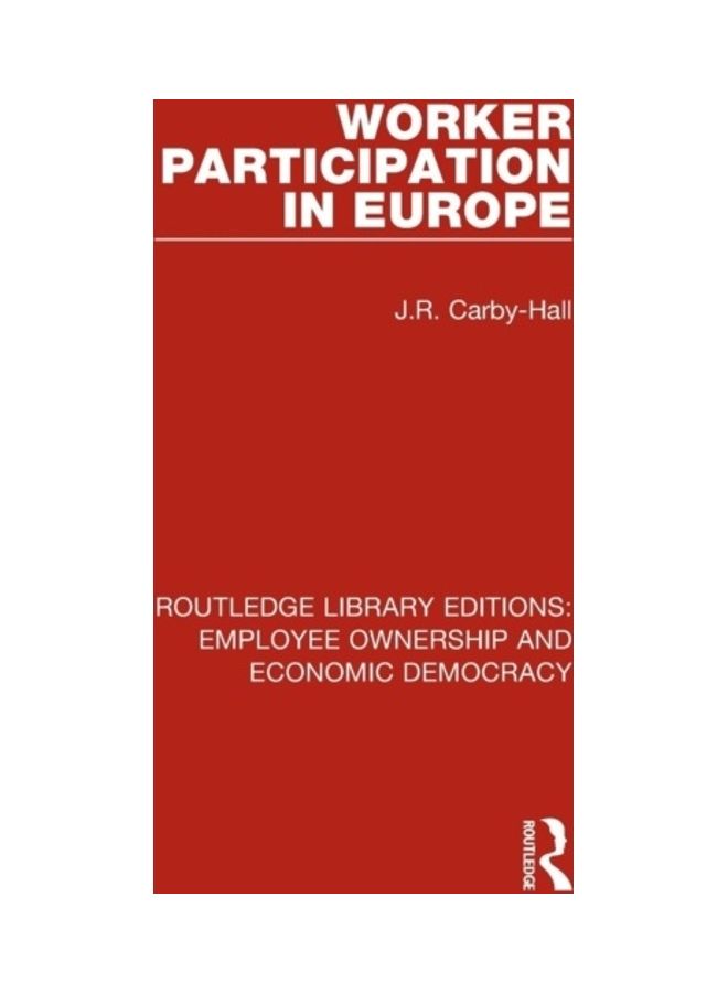 Worker Participation In Europe paperback english 