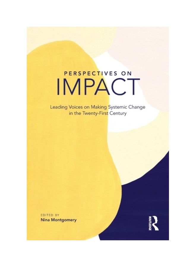 null - Perspectives On Impact: Leading Voices On Making Systemic Change In The Twenty-First Century Paperback English - 2019 - Image 1