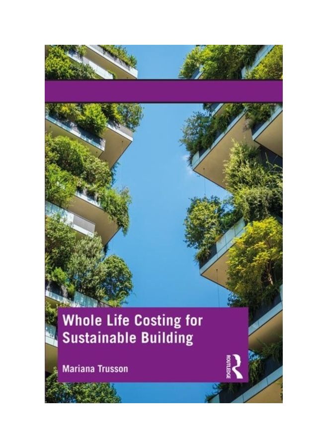 Whole Life Costing For Sustainable Building paperback english