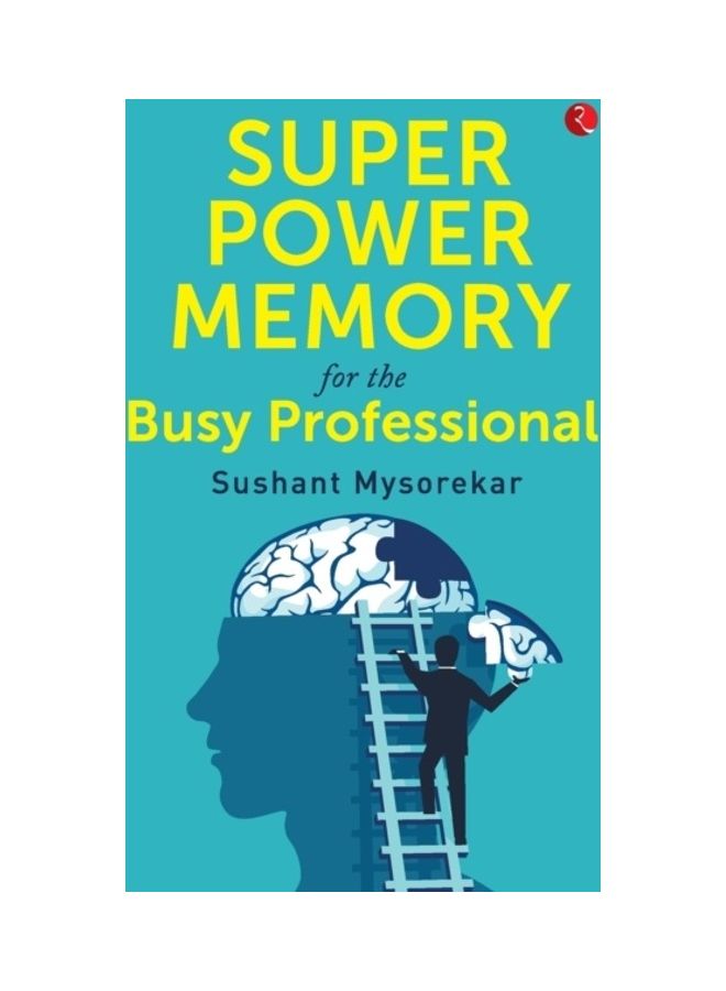 Super Power Memory For Busy Professional paperback english 
