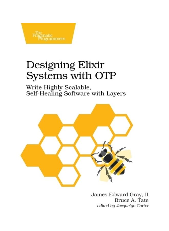 Designing Elixir Systems With Otp paperback english 