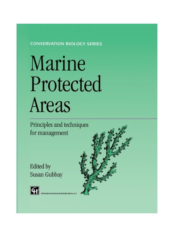 Marine Protected Areas: Principles And Techniques For Management paperback english
