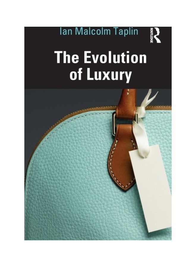 The Evolution Of Luxury paperback english 