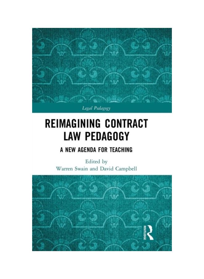 Reimagining Contract Law Pedagogy: A New Agenda For Teaching hardcover english 