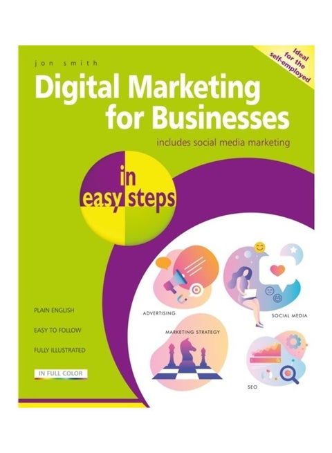 Digital Marketing For Businesses In Easy Steps Paperback English by Jon Smith - 43980