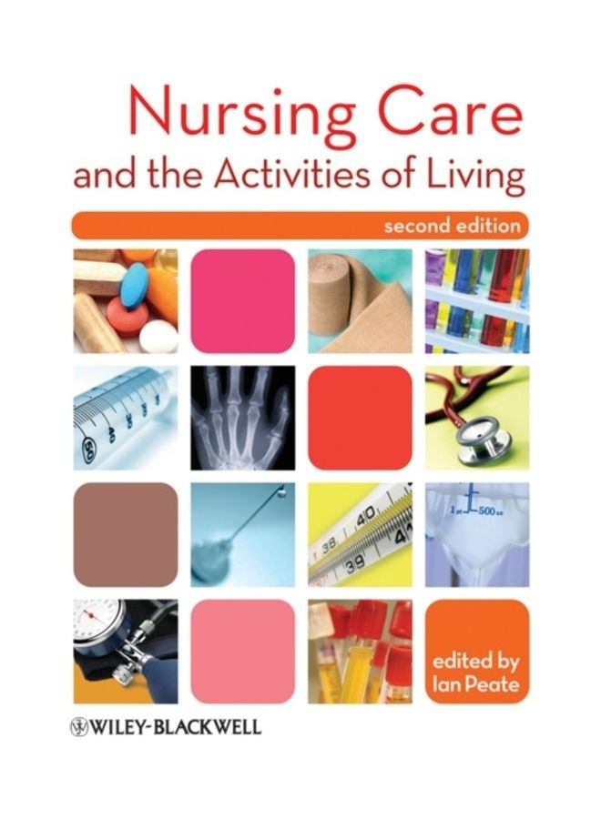 Nursing Care And The Activities Of Living paperback english - 2010 