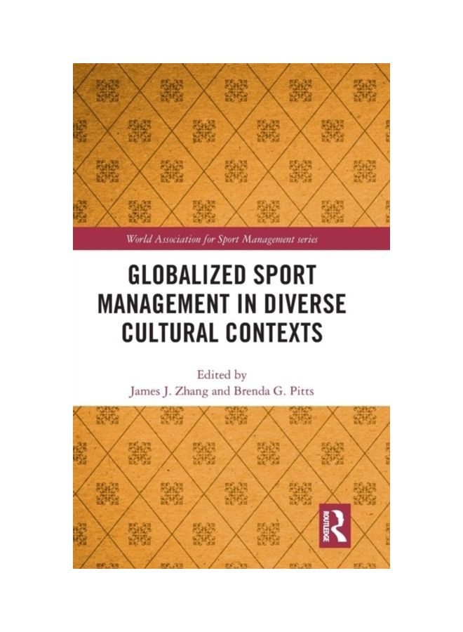 Globalized Sport Management In Diverse Cultural Contexts hardcover english 