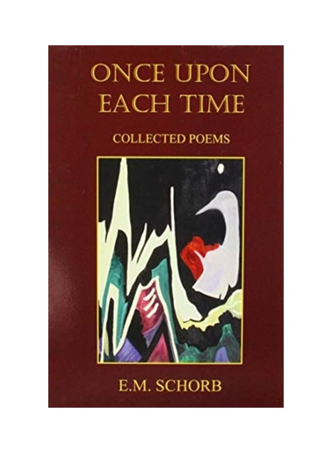 Once Upon Each Time: Collected Poems hardcover english - 2020 