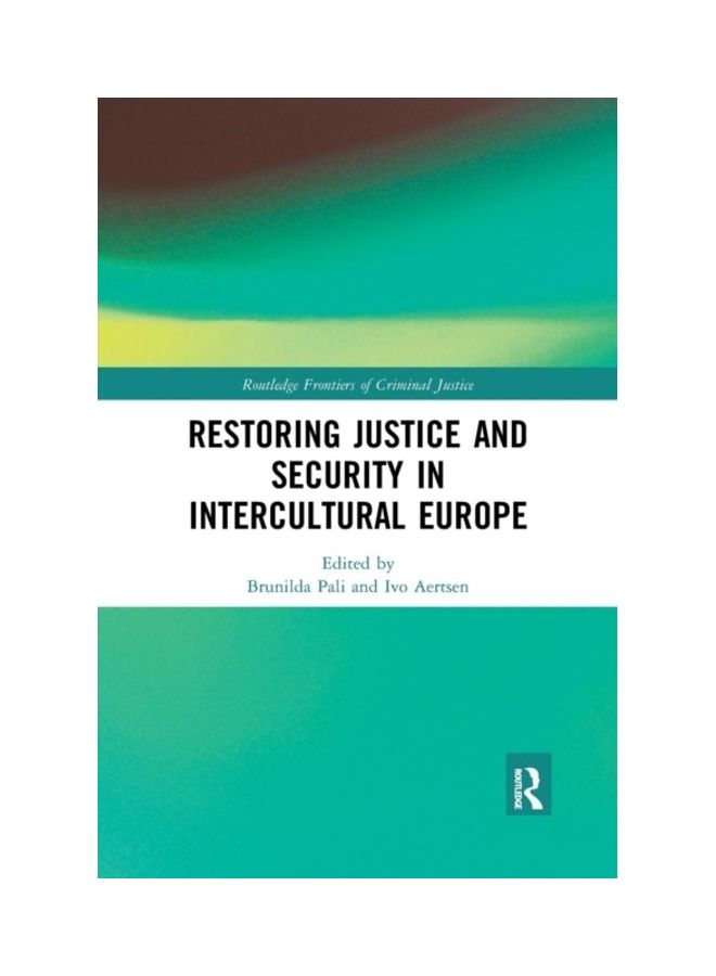 Restoring Justice And Security In Intercultural Europe Paperback English - 2019 