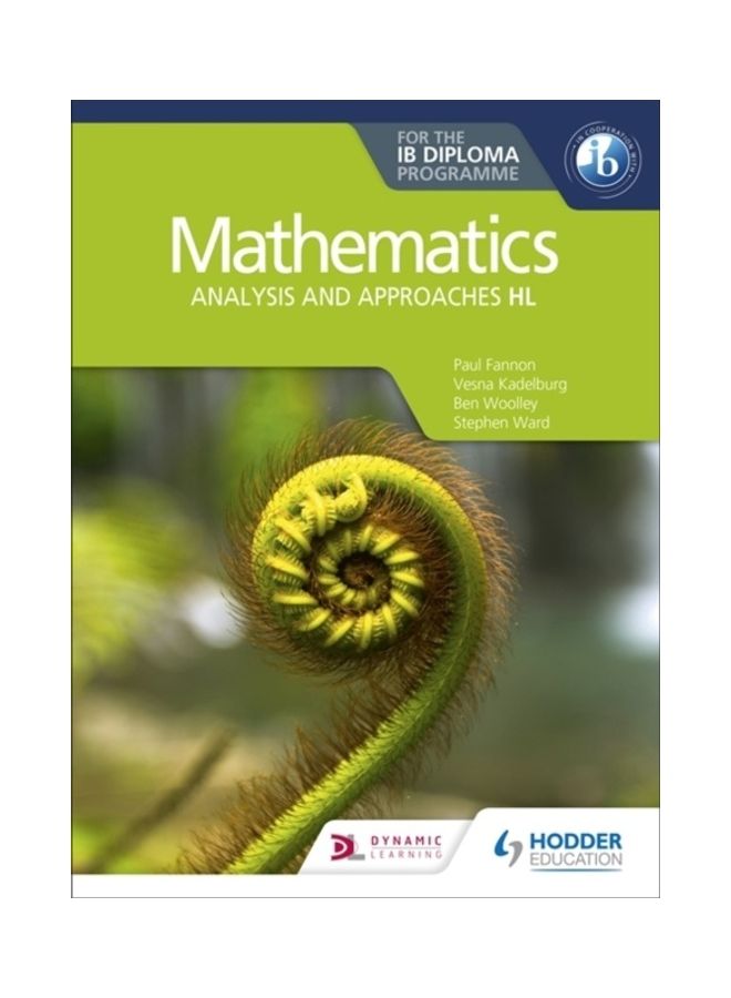 Mathematics For The IB Diploma: Analysis And Approaches HL Paperback English by Paul Fannon - 43889 