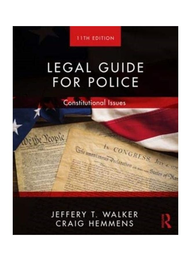 Legal Guide For Police: Constitutional Issues Paperback English by Jeffery T. Walker 