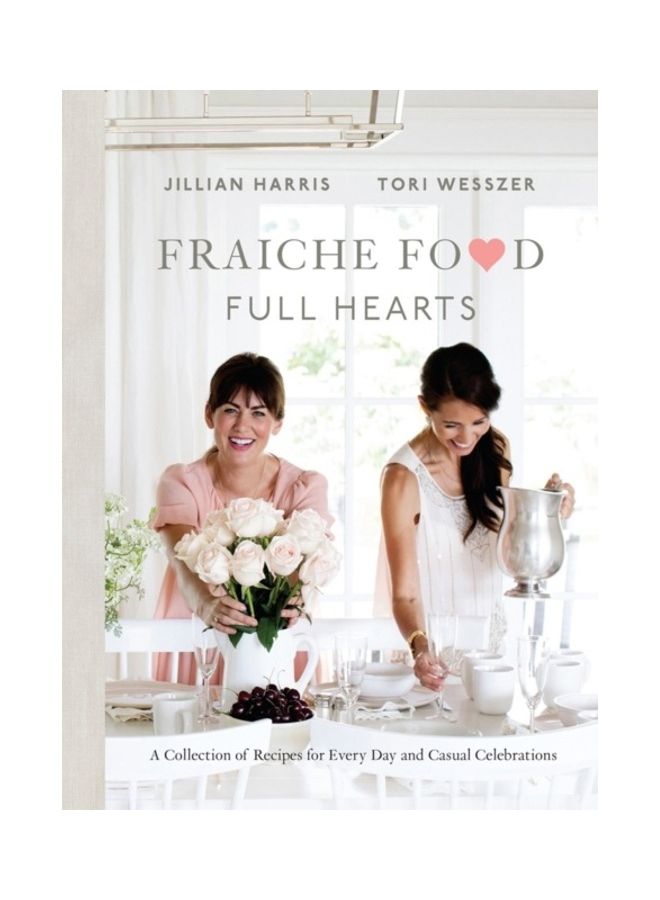 Fraiche Food, Full Hearts hardcover english 