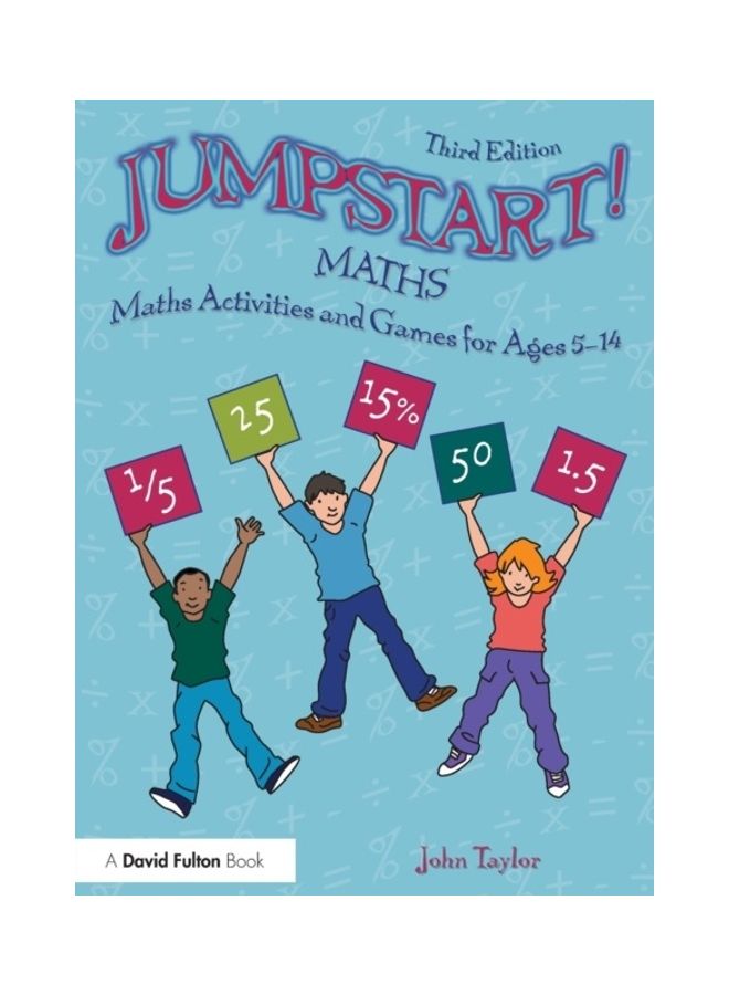 Jumpstart! Maths: Maths Activities And Games For Ages 5-14 paperback english 