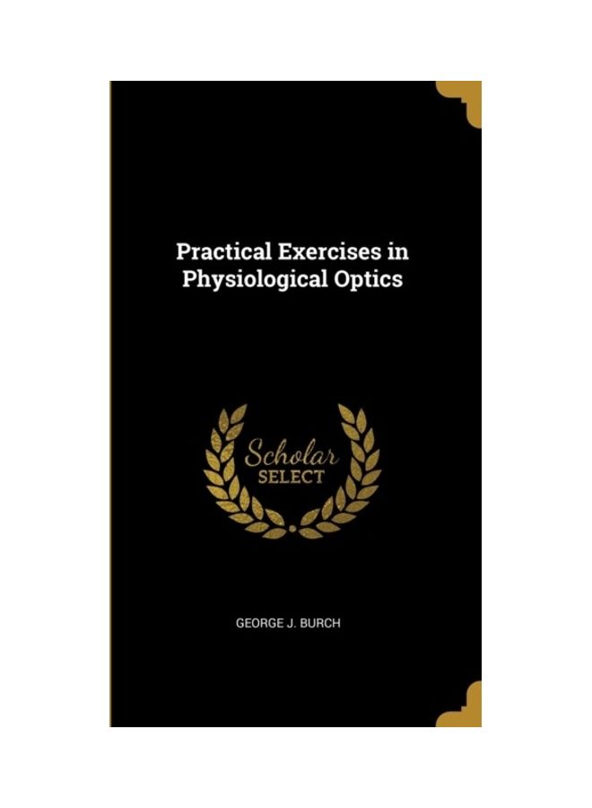 Practical Exercises In Physiological Optics hardcover english 