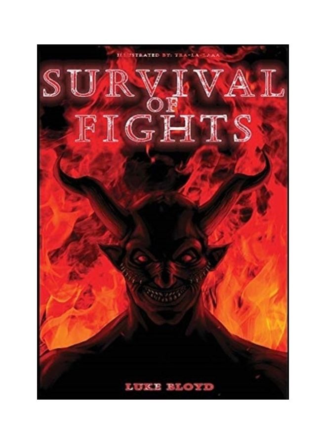 Survival Of Fights Hardcover English by Luke Bloyd
