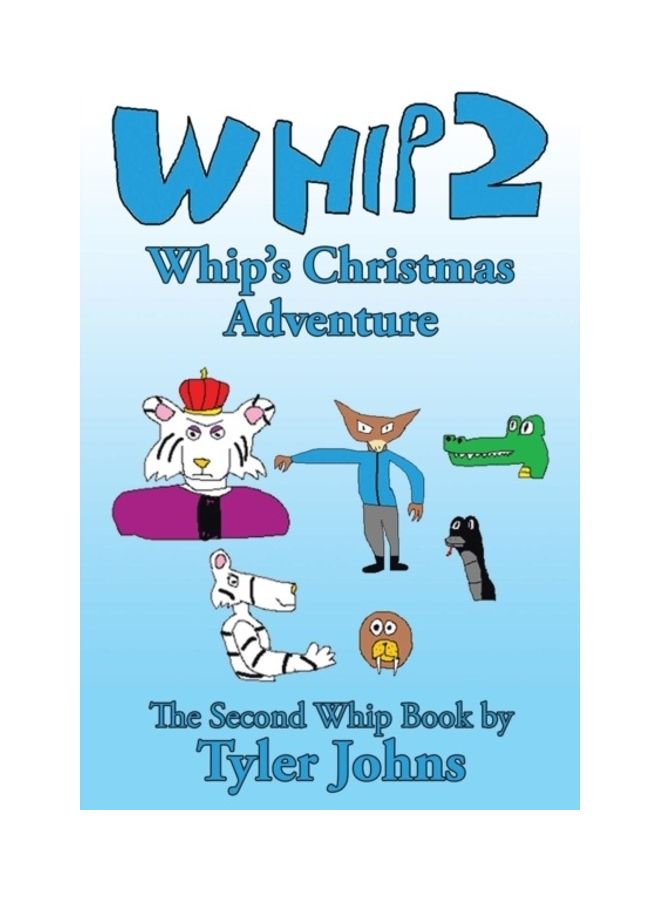 Whip 2: Whip's Christmas Adventure paperback english 