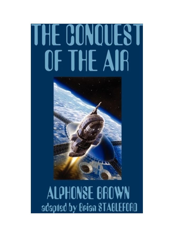 The Conquest Of The Air paperback english 