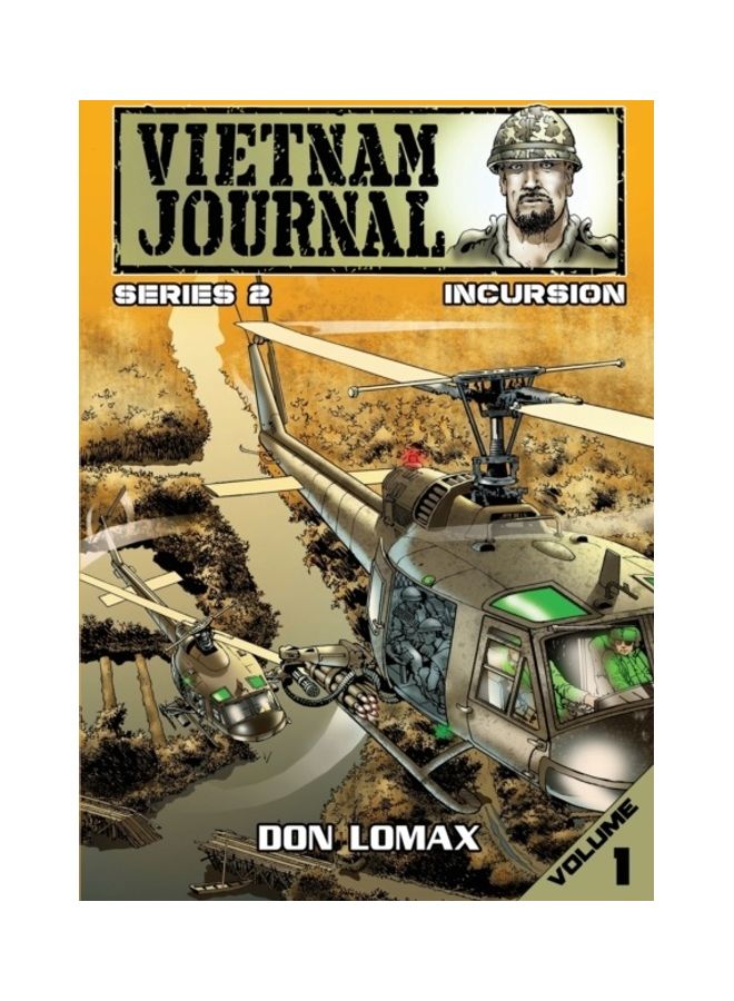 Vietnam Journal Series 2: Volume 1 Incursion paperback english 