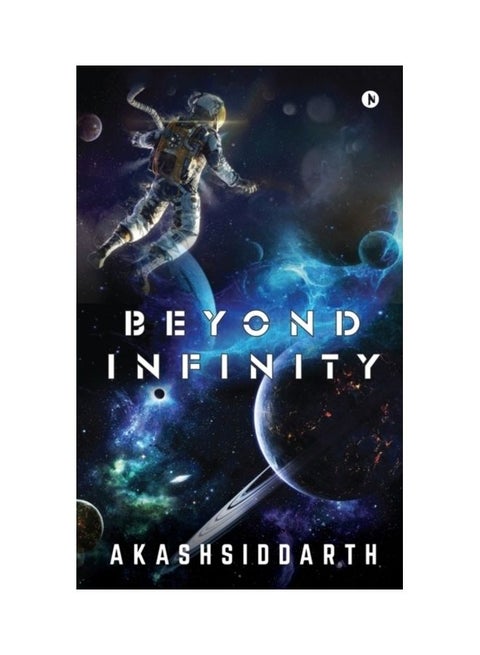 Beyond Infinity Paperback English by Akashsiddarth