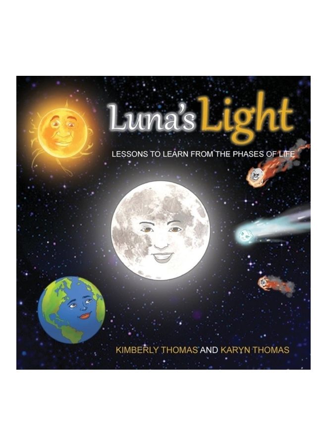 Luna's Light: Lessons To Learn From The Phases Of Life paperback english 