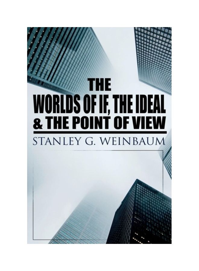 The Worlds Of If, The Ideal And The Point Of View paperback english 