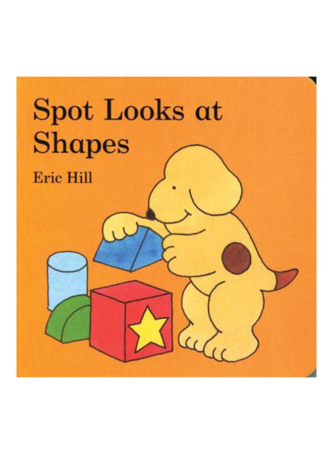 Spot Looks At Shapes - Paperback English by Potter Beatrix 