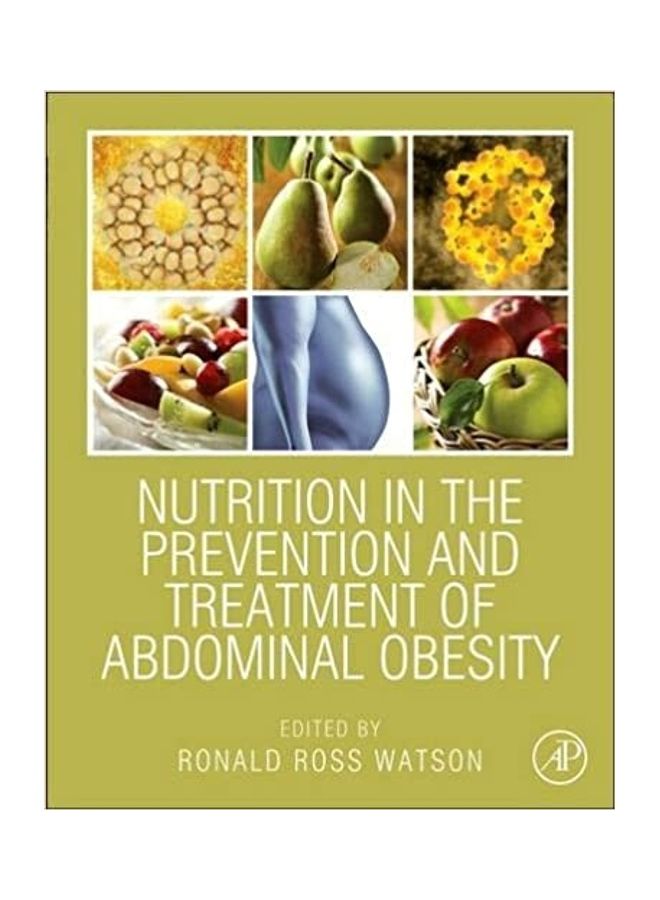Nutrition In The Prevention And Treatment Of Abdominal Obesity paperback english - 2014 