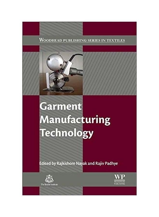 Garment Manufacturing Technology Hardcover English by Rajiv Padhye - 2015 
